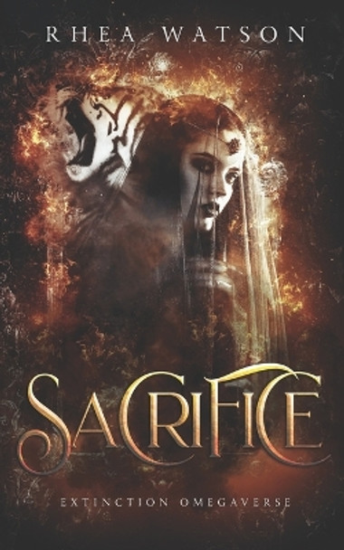 Sacrifice by Rhea Watson