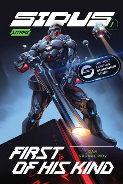 First of His Kind (Sidus Book 1) by Dan Sugralinov