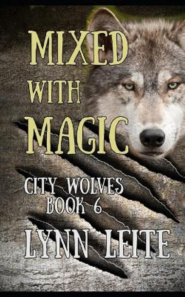 Mixed With Magic by Lynn Leite