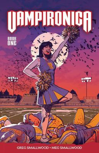 Vampironica Vol. 1 Greg Smallwood 9781682558331