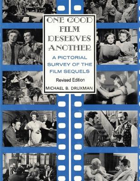 One Good Film Deserves Another by Michael B Druxman