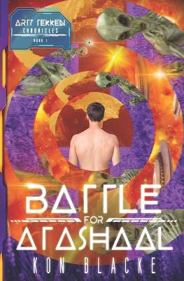 Battle for Atashaal by Kon Blacke