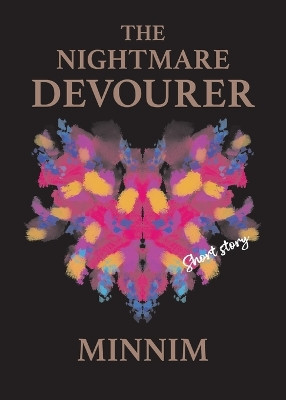 The Nightmare Devourer Minnim 9798218369408