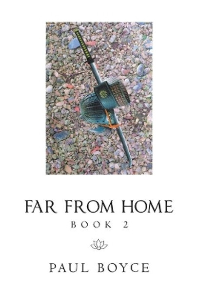 Far from Home: Book 2 Paul Boyce 9781665510295