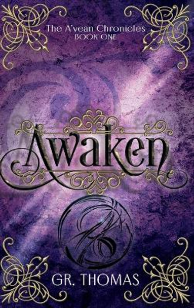 Awaken G R Thomas 9780994506955