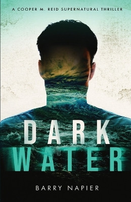 Dark Water by Barry Napier