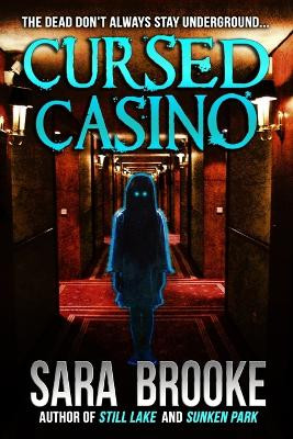 Cursed Casino by Sara Brooke
