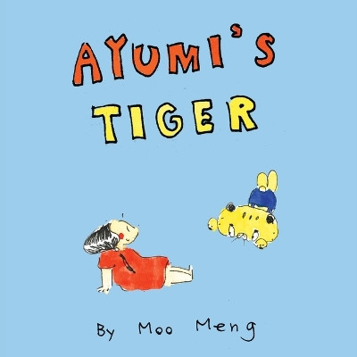 Ayumi's Tiger by Moo Meng