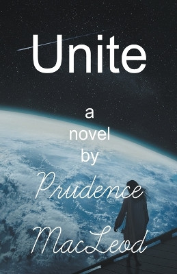 Unite Prudence MacLeod 9781927478271