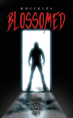 Blossomed by Knuckles