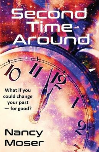 Second Time Around Nancy Moser 9781961907546