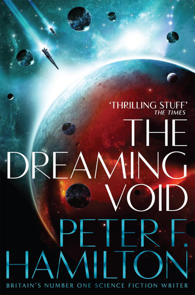The Dreaming Void Peter F. Hamilton 9781509868636