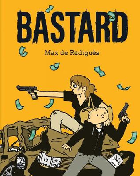 Bastard Max de Radigues 9781683961307