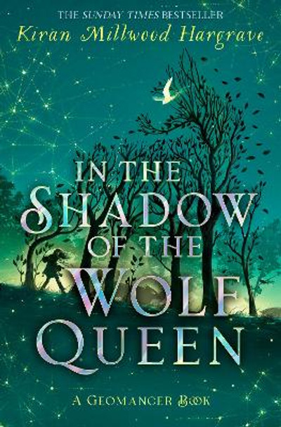 Geomancer: In the Shadow of the Wolf Queen: An epic fantasy adventure from an award-winning author Kiran Millwood Hargrave 9781510107823