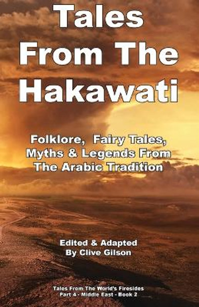 Tales From The Hakawati Clive L Gilson 9781915081155 Tales From The Hakawati Clive L Gilson 9781915081155