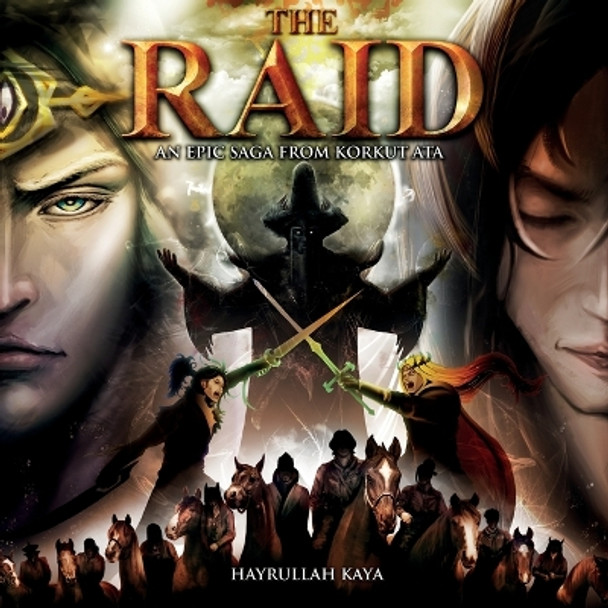 The raid by Hayrullah Kaya