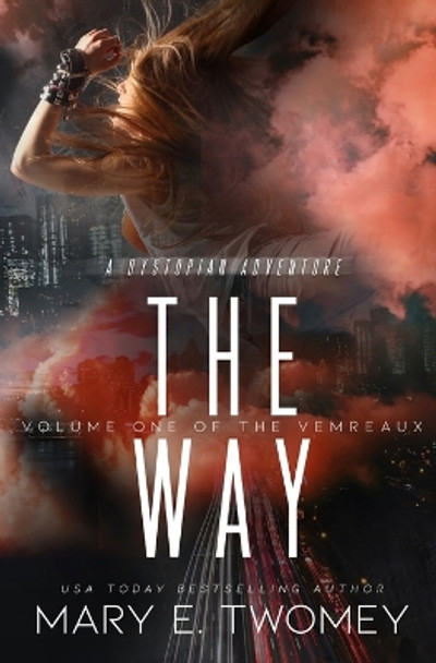 The Way Mary E Twomey 9781088183021