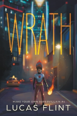 Wrath by Lucas Flint
