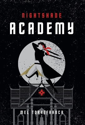 Nightshade Academy Mel Torrefranca 9781962876018