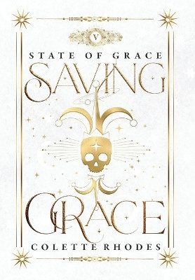 Saving Grace Colette Rhodes 9781991173287