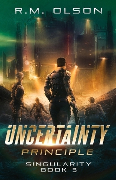 Uncertainty Principle by R M Olson