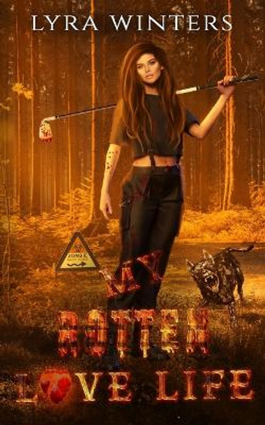 My Rotten Love Life by Lyra Winters My Rotten Love Life by Lyra Winters