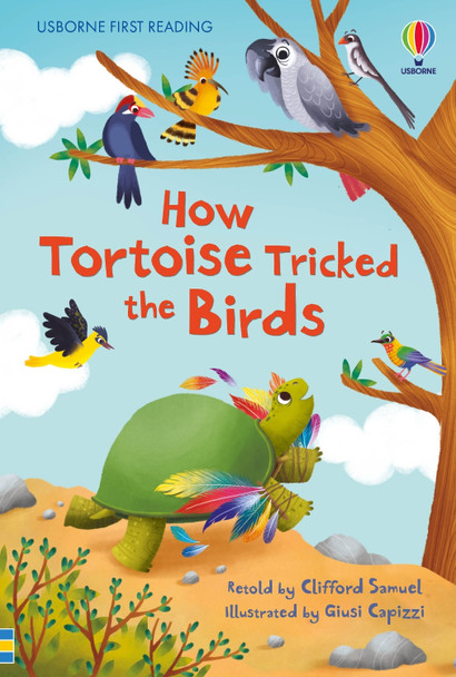 How Tortoise tricked the Birds by Clifford Samuel