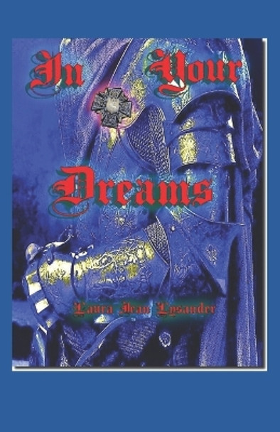 In Your Dreams: Beautiful KnightMare Squire Lysander 9798664631296