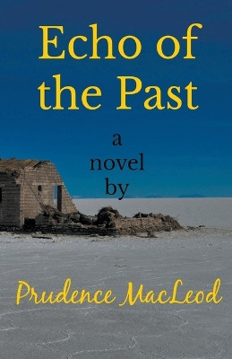 Echo of the Past by Prudence MacLeod