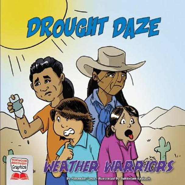 Drought Daze Alexander Lowe 9781684045914