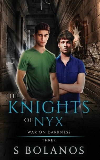 The Knights of Nyx by S Bolanos