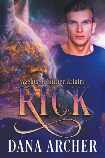Rick by Dana Archer