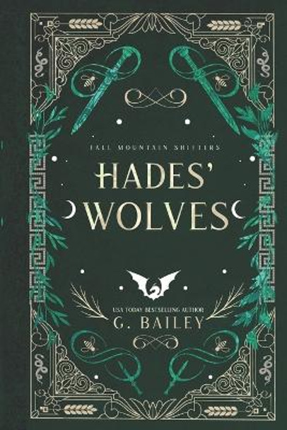 Hades's Wolves by G Bailey