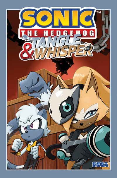 Sonic the Hedgehog: Tangle and Whisper by Ian Flynn