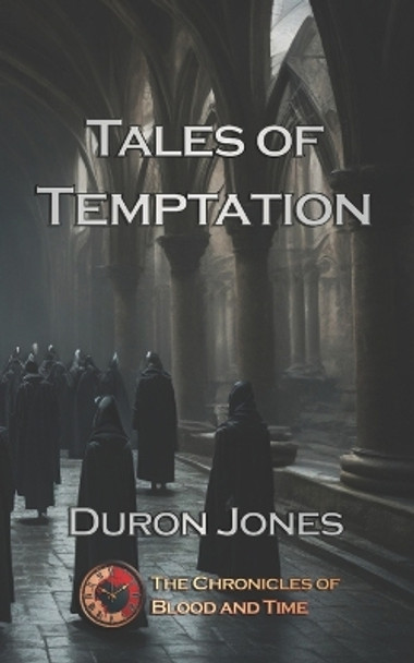 Tales of Temptation by Duron Jones