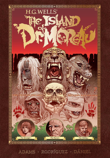 H.G. Wells' The Island of Doctor Moreau by Ted Adams