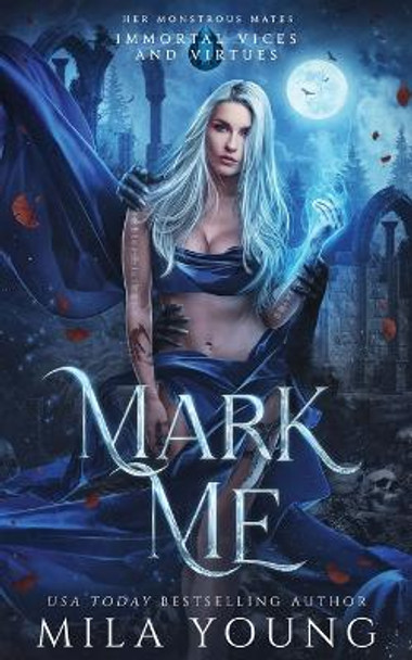 Mark Me by Mila Young