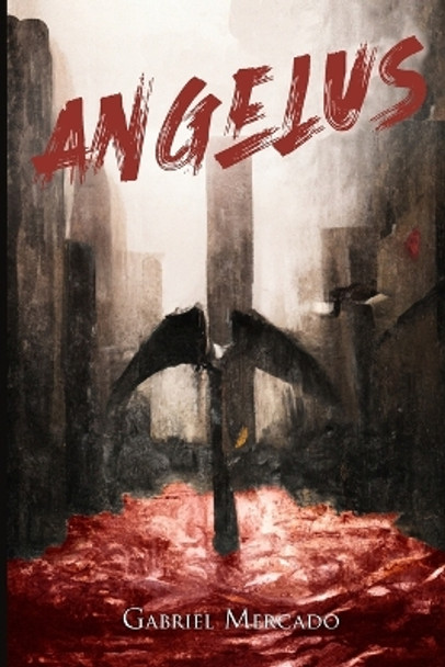 Angelus by Gabriel Mercado