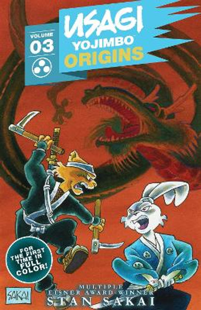 Usagi Yojimbo Origins, Vol. 3: Dragon Bellow Conspiracy Stan Sakai 9781684058846
