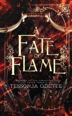 A Fate of Flame Tessonja Odette 9781955960236