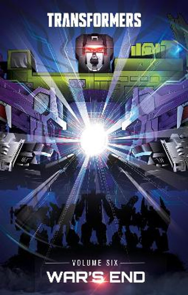 Transformers, Vol. 6: War's End Brian Ruckley 9781684059416