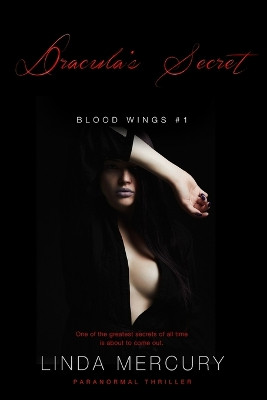 Dracula's Secret by Linda Mercury