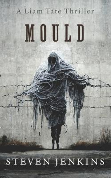 Mould by Steven Jenkins