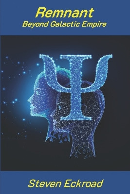 Remnant by Steven Eckroad