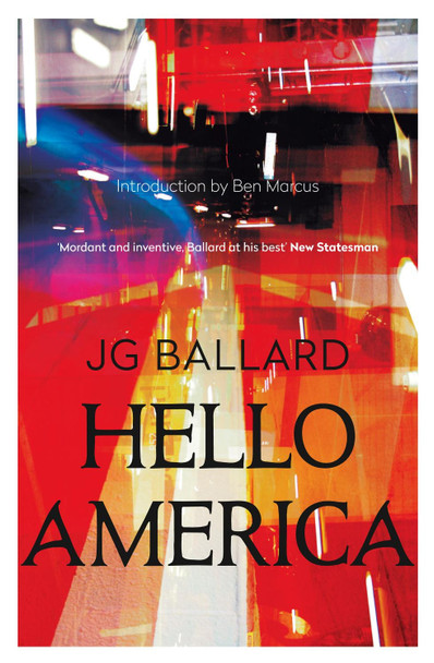 Hello America J. G. Ballard 9780007287031