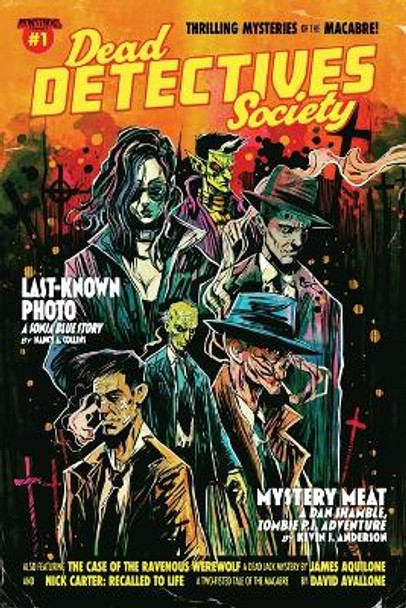 Dead Detectives Society #1 James Aquilone 9781946346216 Dead Detectives Society #1 James Aquilone 9781946346216