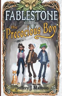 The Precocious Boy by Jeffery J Mattson