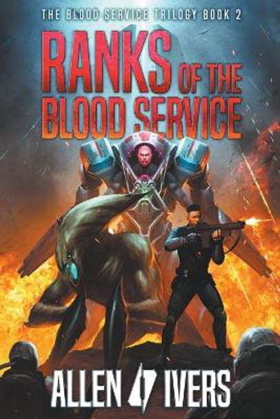 Ranks of the Blood Service by Allen Ivers