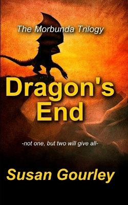 Dragon's End by Susan Gourley