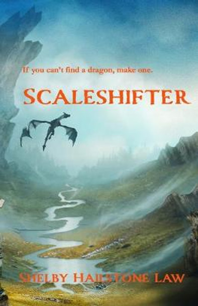 Scaleshifter Shelby Hailstone Law 9781693428890